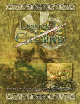 Paperback Legends of Excalibur True20: Arthurian Adventures Book