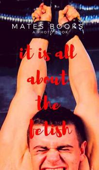 Hardcover it is all about the feitsh Book