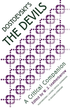 Dostoevsky's "The Devils": A Critical Companion (AATSEEL) - Book  of the AATSEEL
