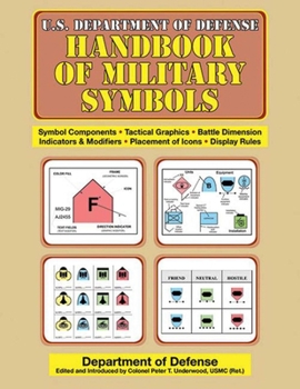 U.S. Department of Defense Handbook of Military Symbols