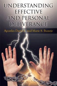 Paperback Understanding Effective and Personal Deliverance Book