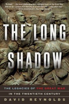 Paperback The Long Shadow: The Legacies of the Great War in the Twentieth Century Book