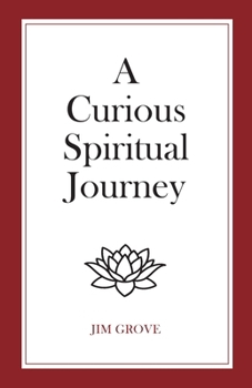 Paperback A Curious Spiritual Journey Book