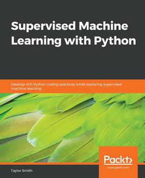 Paperback Supervised Machine Learning with Python Book
