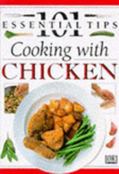 101 Essential Tips: Chicken - Book  of the 101 Essential Tips