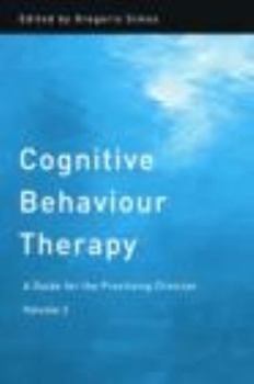 Paperback Cognitive Behaviour Therapy: A Guide for the Practising Clinician, Volume 2 Book