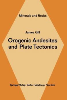 Paperback Orogenic Andesites and Plate Tectonics Book