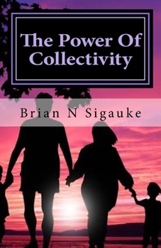 Paperback The Power Of Collectivity Book