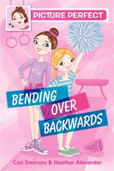 Paperback Picture Perfect #1: Bending Over Backwards Book