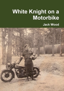 Paperback White Knight on a Motorbike Book