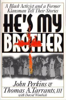 Paperback He's My Brother: Former Racial Foes Offer Strategy for Reconciliation Book