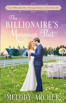 Paperback The Billionaire's Marriage Pact Book