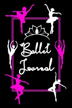Ballet Journal: Ballet Journal | Lined Notebook (6x9 inches, 121 pages) | Perfect to Write Notes about Dancing Lessons | Gift for Girls, Dancers & Dance Lovers