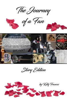 Paperback The Journey of a Fan: Story Edition Book