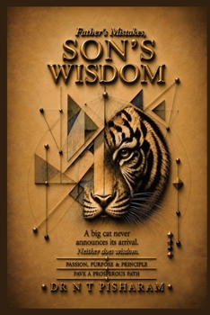 Paperback Father's Mistakes, Son's Wisdom Book