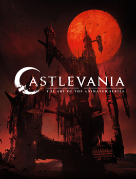 Hardcover Castlevania: The Art of the Animated Series Book