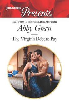 Mass Market Paperback The Virgin's Debt to Pay: A Billionaire Blackmail Romance Book
