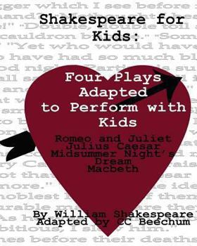 Paperback Shakespeare For Kids: Four plays adapted to perform with kids Book
