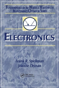 Paperback Electronics: Fundamentals for the Water and Wastewater Maintenance Operator Book