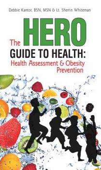 The HERO Guide to Health