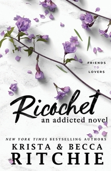Paperback Ricochet: An Addicted Novel Book