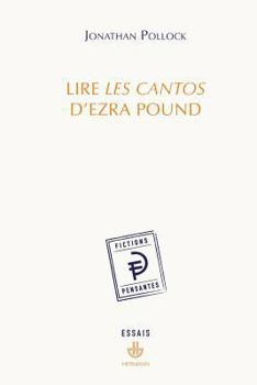 Lire Les Cantos d'Ezra Pound (HR.FICT.PENSANT) (French Edition)