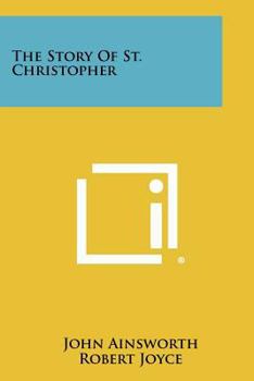 Paperback The Story Of St. Christopher Book