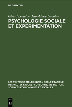 Hardcover Psychologie Sociale Et Expérimentation [French] Book