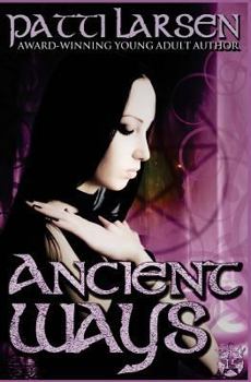 Ancient Ways - Book #15 of the Hayle Coven