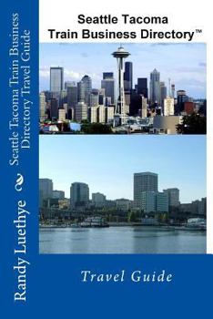 Paperback Seattle Tacoma Train Business Directory Travel Guide Book