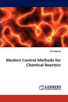 Paperback Modern Control Methods for Chemical Reactors Book