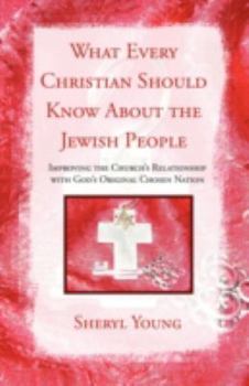 Paperback What Every Christian Should Know About the Jewish People Book