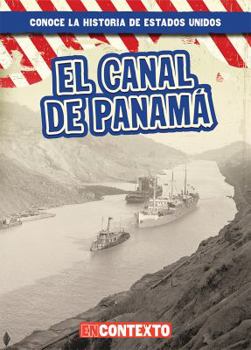 Paperback El Canal de Panamá (the Panama Canal) [Spanish] Book