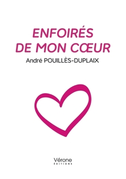 Paperback Enfoirés de mon coeur [French] Book