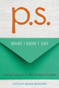 Paperback P.S.: What I Didn't Say Book