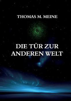 Paperback Die Tür zur anderen Welt [German] Book