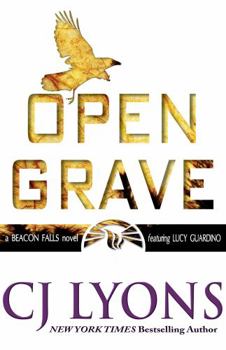 Hardcover Open Grave: a Beacon Falls Thriller featuring Lucy Guardino Book
