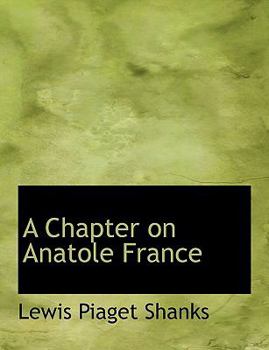 A Chapter on Anatole France