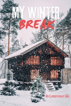 Paperback My Winter Break Book