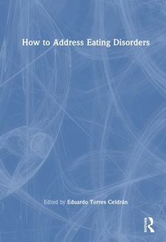 Hardcover How to Address Eating Disorders Book