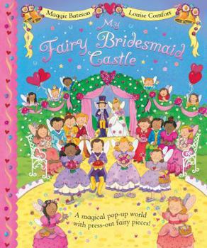 Hardcover My Fairy Bridesmaid Castle. Maggie Bateson Book