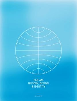 Hardcover Pan Am:: History, Design & Identity Collector's Limited Edition Book