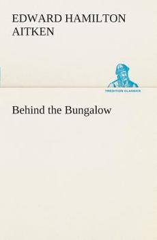 Paperback Behind the Bungalow Book