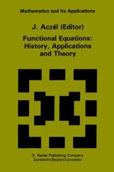 Paperback Functional Equations: History, Applications and Theory Book