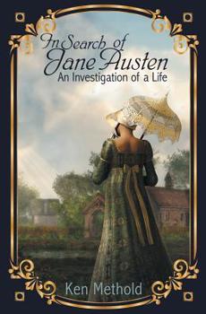 Paperback In Search of Jane Austen: An Investigation of a Life Book