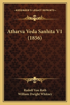 Paperback Atharva Veda Sanhita V1 (1856) [Sanskrit] Book