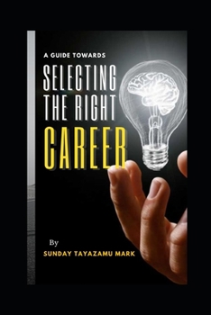 Paperback Selecting the Right Career Book