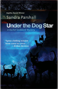 Hardcover Under the Dog Star: A Rachel Goddard Mystery Book