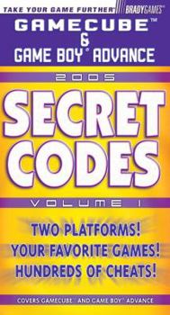 Paperback GameCube/Game Boy Advance Secret Codes 2005, Volume 1 Book