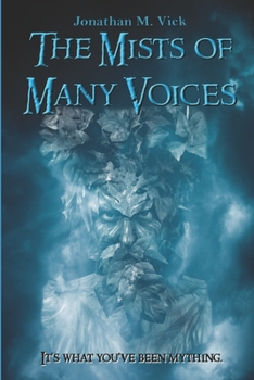 Paperback The Mists of Many Voices Book